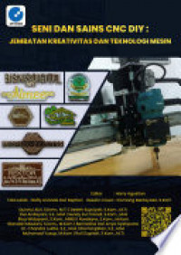 SENI DAN SAINS CNC DIY: JEMBATAN KREATIVITAS DAN TEKNOLOGI MESIN