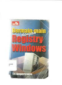 Bermain-Main Dengan Registry Windows