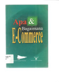 Apa & Bagaimana E-Commerce