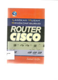 Langkah Mudah Mengkonfigurasi Router Cisco