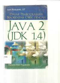 Dasar Pemrograman Berorientasi Objek Dengan Java 2