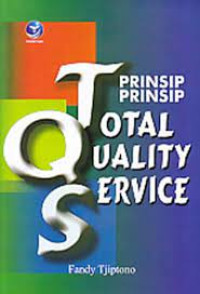 Prinsip-Prinsip Total Quality Service