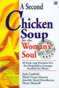 A second ghicken soup for woman's soul