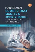 Manajemen Sumber Daya Manusia: Kinerja unggul faktor eksternal dan internal