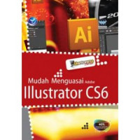 Image of Mudah Menguasai Adobe Illustrator CS6